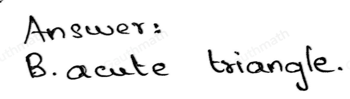 It is a triangle whose angles are all less than 90 ° A. acute angle C. obtuse angle B. acute triangle D. obtuse triangle