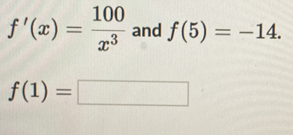 f'x=frac 100x3 and f5=-14. f1=square