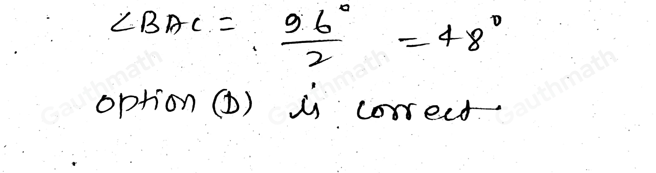 16. Find mangle BAC in circle O. The figure is not drawn to scale. A.168 B.96 C.42 D.48