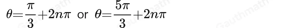 Select all angle measures for which cos θ = 1/2 -120 ° -60 ° 120 ° 600 ° 660 °