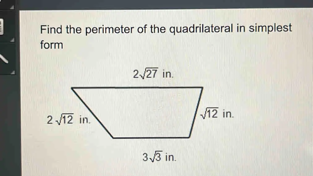 Find the perimeter of the quadrilateral in simplest form