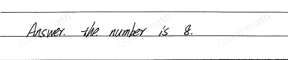 1. If thrice a number is increased by 11, the result is 35. What is the number? 3 * +11=35 a 3X+11-11= 35-11 S 3X=24 3=3 X=8 nd hy 13 the result is 9. What is the number?