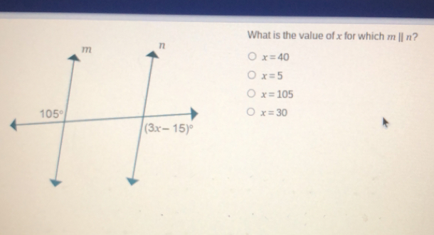 What is the value of x for which mparallel n ? x=40 x=5 x=105 x=30