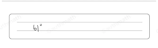 Angle MON is a straight angle and vector OP bisects angle MOQ. What is the measure of angle MOP 29 ° 58 ° 61 ° 122 °